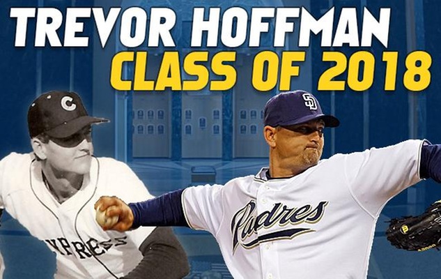 Trevor Hoffman: From Cypress to Cooperstown, 2018 National Baseball Hall of Famer